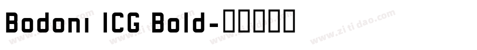 Bodoni ICG Bold字体转换